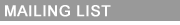 Mailing List